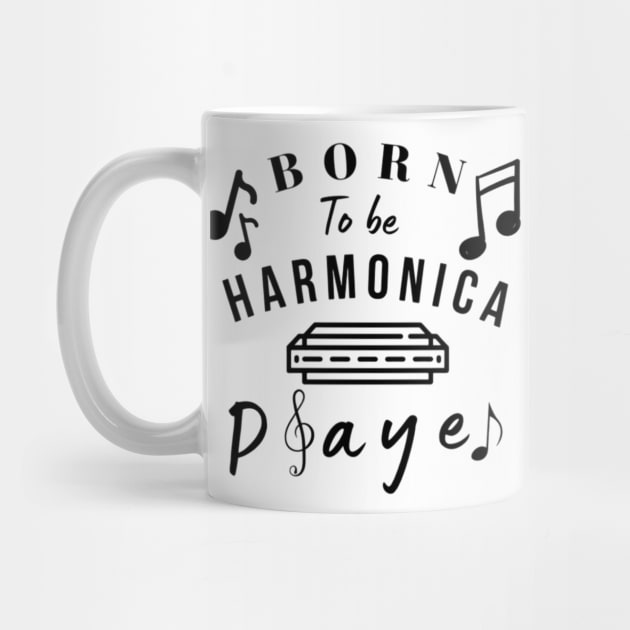 Born to be harmonica player by NHartdesign